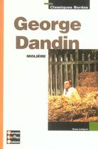 Couverture du livre « GEORGE DANDIN » de Moliere et Claire Villanueva aux éditions Bordas