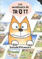 Couverture du livre « Les aventures de Trott » de Kitamura Satosh aux éditions Gallimard-jeunesse