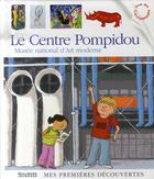 Couverture du livre « Le centre pompidou » de Fellner/Chabot aux éditions Gallimard-jeunesse