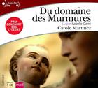 Couverture du livre « Du domaine des murmures » de Carole Martinez aux éditions Gallimard Audio