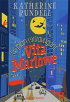 Couverture du livre « Le plan extravagant de Vita Marlowe » de Katherine Rundell aux éditions Gallimard-jeunesse