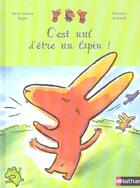 Couverture du livre « C'Est Nul D'Etre Un Lapin » de Marie-Sabine Roger et Nathalie Dieterle aux éditions Nathan