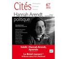 Couverture du livre « REVUE CITES Tome 67 : Hannah Arendt politique » de Revue Cites aux éditions Puf