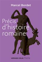 Couverture du livre « Precis d'histoire romaine » de Marcel Bordet aux éditions Armand Colin