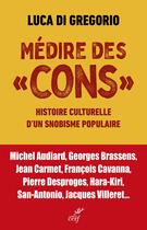 Couverture du livre « Médire des 