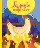 Couverture du livre « La poule aux oeufs d'or » de Jean De La Fontaine et Maud Lienard aux éditions Lito
