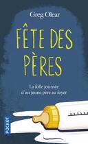 Couverture du livre « Fête des pères » de Greg Olear aux éditions Pocket