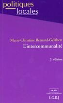 Couverture du livre « Intercommunalite » de Bernard-Gelabert Mar aux éditions Lgdj