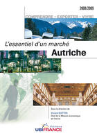 Couverture du livre « Autriche - L'Essentiel D'Un Marche 2008-2009 » de Guitton Vincent (Sou aux éditions Ubifrance