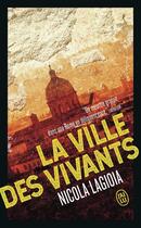 Couverture du livre « La ville des vivants » de Nicola Lagioia aux éditions J'ai Lu