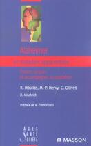 Couverture du livre « Alzheimer et maladies apparentees - traiter, soigner et accompagner au quotidien » de Moulias/Hervy aux éditions Elsevier-masson