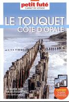 Couverture du livre « Le touquet- cote d'opale 2023 carnet petit fute » de Collectif Petit Fute aux éditions Le Petit Fute