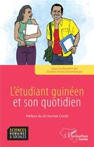 Couverture du livre « L'étudiant guinéen et son quotidien » de Oumar Sivory Doumbouya aux éditions L'harmattan