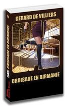 Couverture du livre « SAS t.98 : croisade en Birmanie » de Gerard De Villiers aux éditions Sas