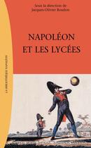 Couverture du livre « Napoleon et les lycees » de Boudon J-O. aux éditions Nouveau Monde