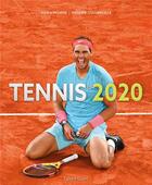 Couverture du livre « Tennis 2020 » de Julien Pichene et Antoine Couvercelle aux éditions Talent Sport