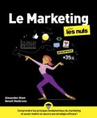 Couverture du livre « Le marketing pour les nuls (4e édition) » de Benoit Heilbrunn et Marc Chalvin et Alexander Hiam aux éditions First