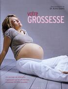 Couverture du livre « Votre grossesse » de Anne Deans aux éditions Marabout