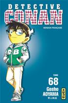 Couverture du livre « Détective Conan Tome 68 » de Gosho Aoyama aux éditions Kana