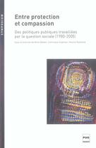 Couverture du livre « Entre protection et compassion » de  aux éditions Pu De Grenoble
