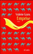 Couverture du livre « Emprise » de Valerie Gans aux éditions Lattes