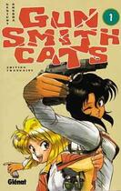 Couverture du livre « Gunsmith cats Tome 1 » de Kenichi Sonoda aux éditions Glenat