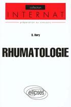 Couverture du livre « Rhumatologie » de Hary S. aux éditions Ellipses