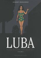 Couverture du livre « Luba t.1 » de Gilbert Hernandez aux éditions Delcourt