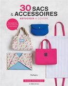 Couverture du livre « 30 sacs & accessoires astucieux à coudre » de Koharu aux éditions De Saxe