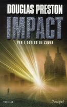 Couverture du livre « Impact » de Douglas Preston aux éditions Archipel