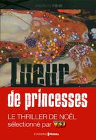 Couverture du livre « Tueur de princesses » de Andreas Fohr aux éditions Prisma