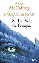 Couverture du livre « La ballade de Pern ; intégrale t.3 » de Anne Mccaffrey aux éditions 12-21