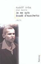 Couverture du livre « Je me suis evade d auschwitz » de Vrba/Rudolf aux éditions Ramsay