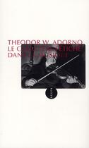 Couverture du livre « Le caractère fétiche dans la musique » de Theodor Wiesengrund Adorno aux éditions Allia