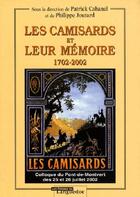 Couverture du livre « Les camisards et leur memoire - 1702-2002 » de Patrick Cabanel aux éditions Nouvelles Presses Du Languedoc