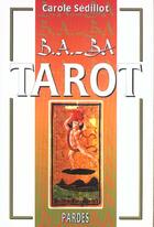 Couverture du livre « Tarot » de Carole Sedillot aux éditions Pardes