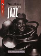 Couverture du livre « L'odyssée du jazz (5e édition) » de Noel Balen aux éditions Liana Levi