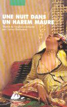 Couverture du livre « Une nuit dans un harem maure » de Anonyme aux éditions Picquier