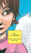 Couverture du livre « Nina au paradis » de Ruata-Arn M-C. aux éditions La Joie De Lire