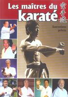 Couverture du livre « Maitres Du Karate - Entretiens Prives (Les) » de Fraguas Jose Maria aux éditions Sedirep