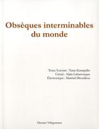 Couverture du livre « Obseques Interminables Du Monde » de Karaquillo Yann aux éditions Dernier Telegramme