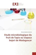 Couverture du livre « Etude microbiologique du fruit de 