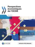 Couverture du livre « Perspectives économiques de L'OCDE ; 2014 Issue 1 » de Ocde aux éditions Oecd