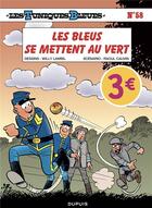 Couverture du livre « Les Tuniques Bleues Tome 58 : les bleus se mettent au vert » de Raoul Cauvin et Willy Lambil aux éditions Dupuis