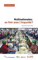 Couverture du livre « Multinationales, en finir avec l'impunité ? » de Frederic Thomas aux éditions Syllepse