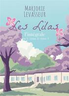 Couverture du livre « Les Lilas » de Marjorie Levasseur aux éditions Bookelis