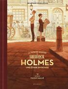 Couverture du livre « La première aventure de Sherlock Holmes : une étude en rouge » de Arthur Conan Doyle et Vincent Mallie aux éditions Margot