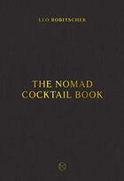 Couverture du livre « THE NOMAD COCKTAIL BOOK » de  aux éditions Random House Us