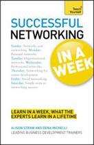 Couverture du livre « Successful Networking in a Week: Teach Yourself » de Micheli Dena aux éditions Hodder Education Digital