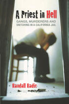Couverture du livre « Priest in Hell, A » de Randall Radic et Mike Knowles aux éditions Ecw Press